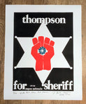 Thompson For Sheriff Poster, Embossed & Inscribed at Owl Farm. Archival paper