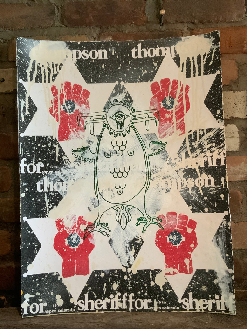 Original Mescalito/Thompson for Sheriff Collage/Silkscreen made at Owl Farm