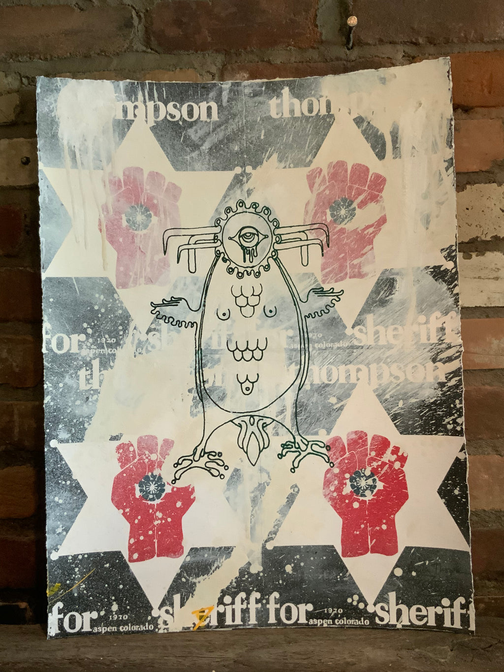 Original Mescalito/Thompson for Sheriff Collage/Silkscreen made at Owl Farm