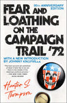 Fear & Loathing on the Campaign Trail '72