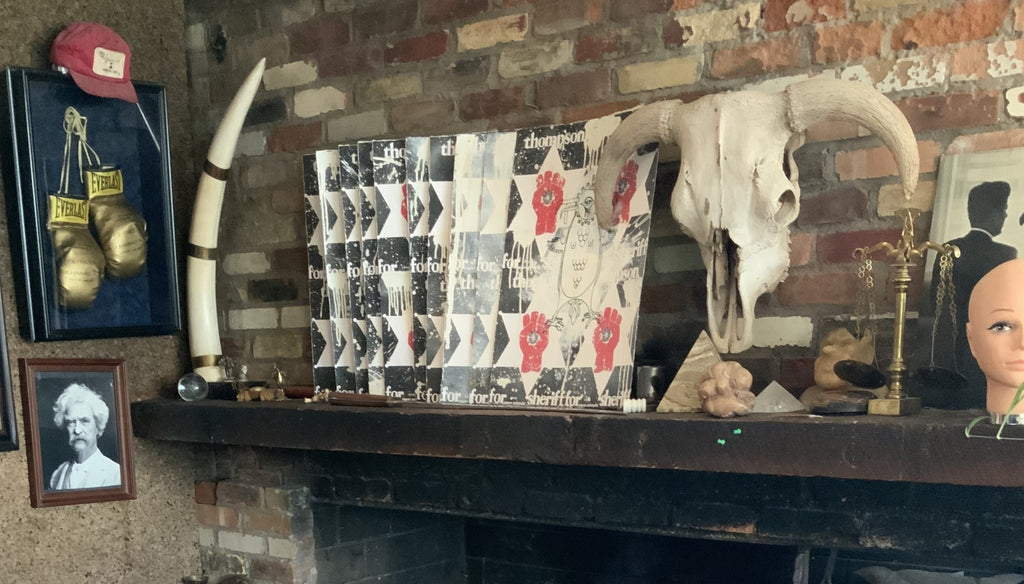 Original Mescalito/Thompson for Sheriff Collage/Silkscreen made at Owl Farm