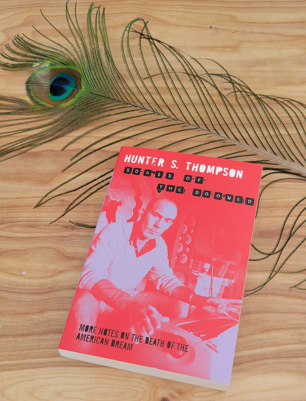 Songs of the Doomed: Gonzo Papers, Volume 3