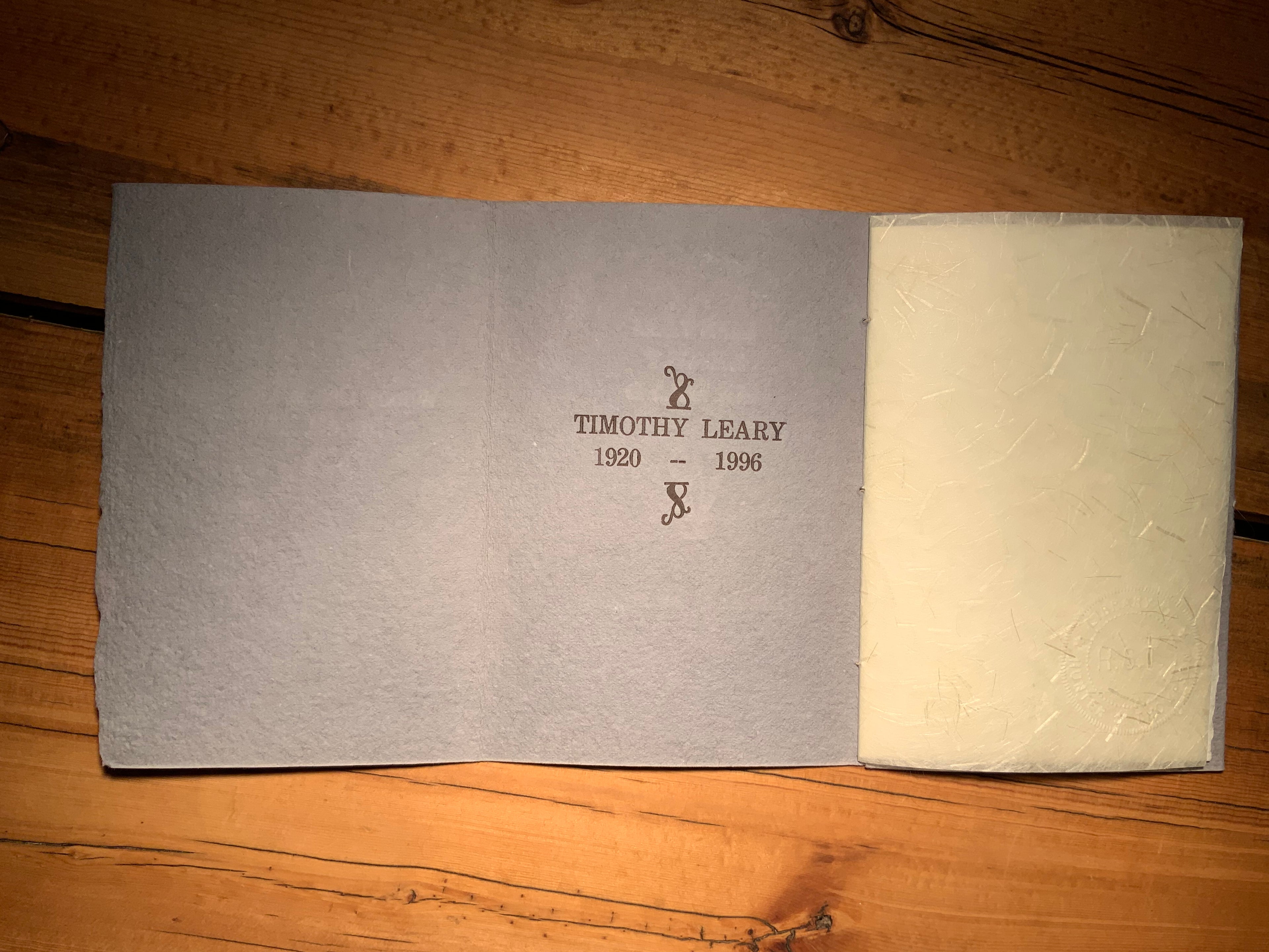 Mistah Leary He Dead -- Handmade paperback limited edition book embossed with Hunter's seal.