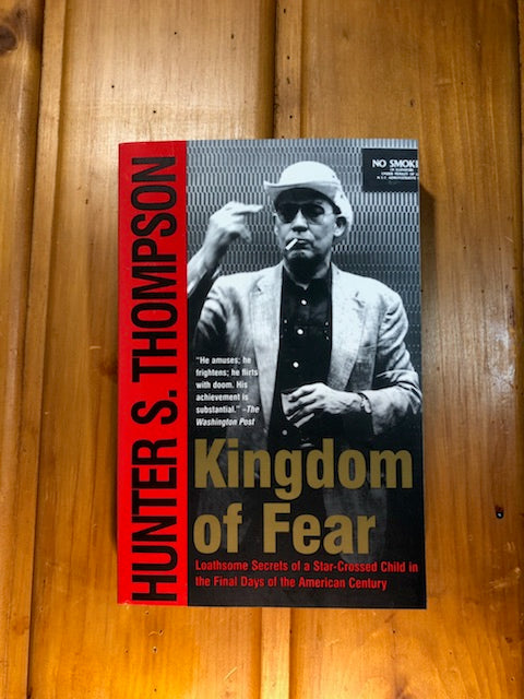 Kingdom of Fear: Loathsome Secrets...(embossed at Owl Farm)